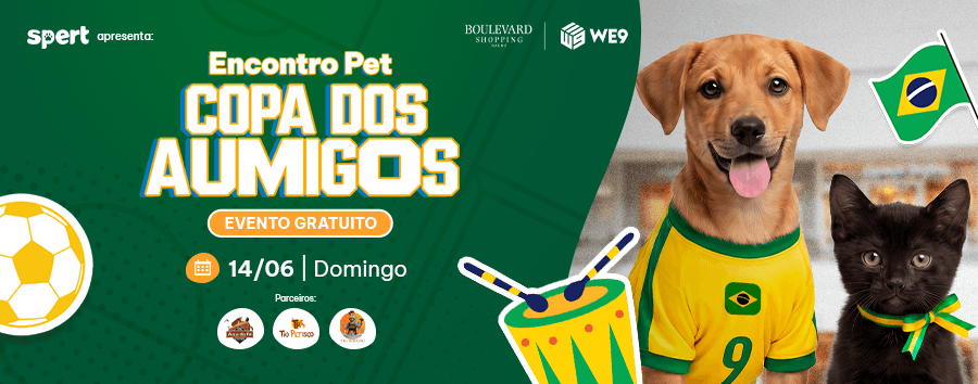 Encontro Pet | Edição Copa